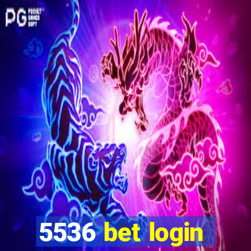 5536 bet login